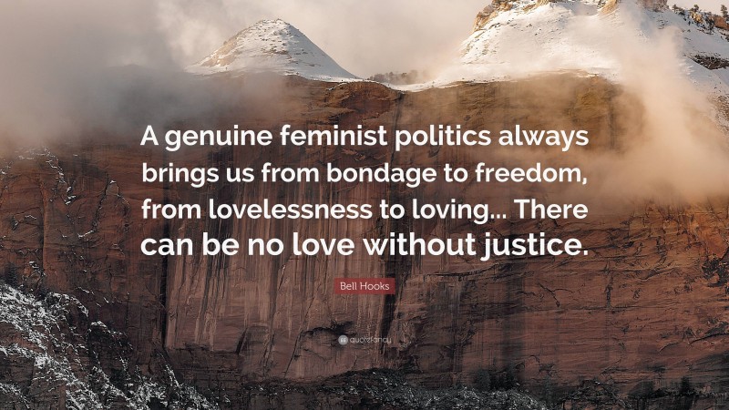 Feminist Politics: Understanding Bell Hooks' Perspective on Where We Stand
